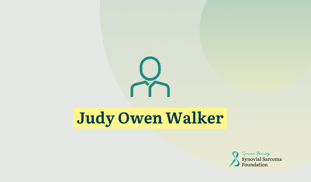 Minimalist graphic with a teal outline of a person above the name "Judy Owen Walker" highlighted in yellow. In the bottom right corner, the Synovial Sarcoma Foundation logo appears.